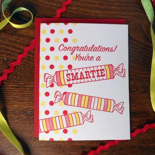 You're A Smartie Card